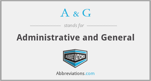 What does A & G stand for?